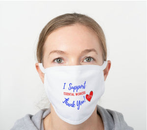 I Support Essential Workers - Face Mask