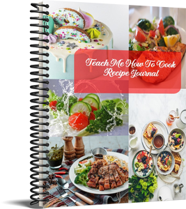 Teach Me How to Cook -Recipe Journal