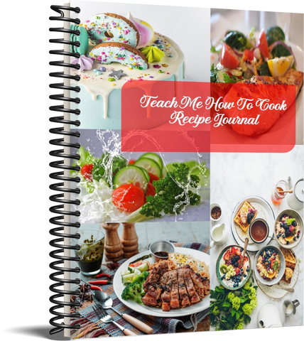 Teach Me How to Cook -Recipe Journal